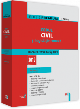 Codul civil si legislatie conexa 2019 | Dan Lupascu