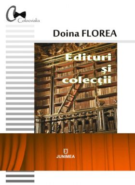 Edituri si colectii | Doina Florea