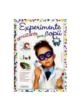 Experimente amuzante pentru copii - Carla Nieto Martinez