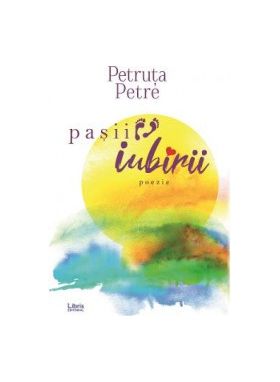 Pasii iubirii - Petruta Petre