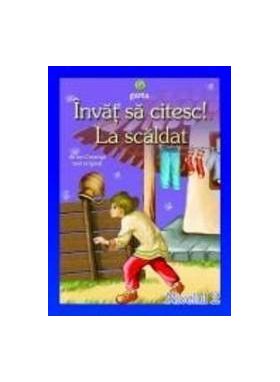 Invat sa citesc La scaldat