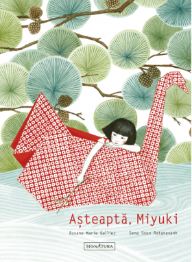 Asteapta, Myiuki! | Roxane Marie Galiez