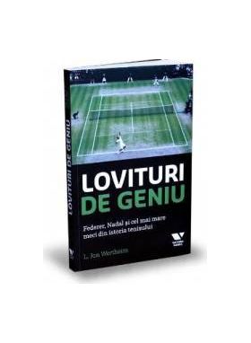 Lovituri de geniu - L. Jon Wertheim