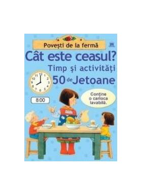 Cat este ceasul Timp si activitati. 50 de jetoane