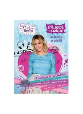 Disney Violetta - Traiasca muzica 30 de plande de activitati