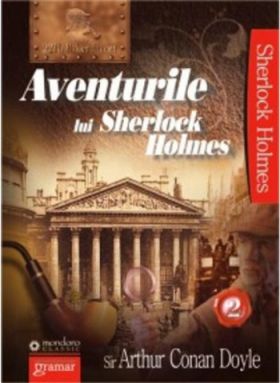 Aventurile lui Sherlock Holmes vol.2 - Arthur Conan Doyle