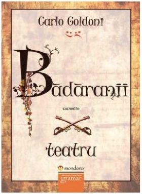 Badaranii | Carlo Goldoni