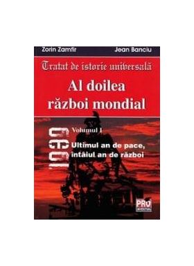 Al doilea razboi mondial vol.I - Zorin Zamfir Jean Banciu