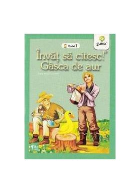 Invat sa citesc Nivelul 1 - Gasca de aur - Fratii Grimm