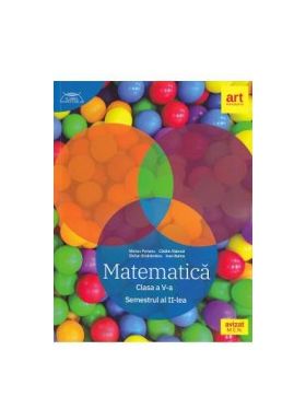 Matematica - Clasa 5 Semestrul II - Marius Perianu Catalin Stanica