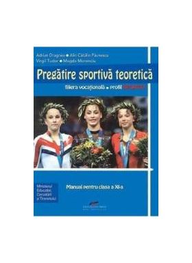 Pregatire Sportiva Teoretica Cls 11 - Adrian Dragnea