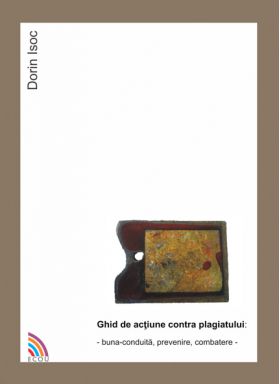 Ghid de actiune contra plagiatului | Dorin Isoc