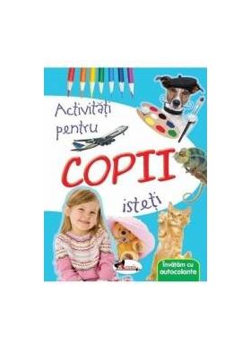 Activitati pentru copii insteti. Invatam cu autocolante