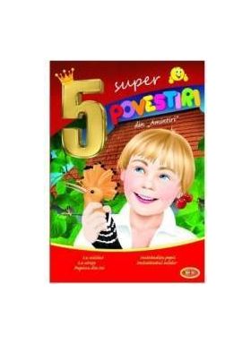 5 Super povestiri din amintiri