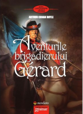 Aventurile brigadierului Gerard | Arthur Conan Doyle