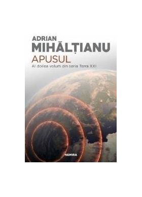 Apusul - Adrian Mihaltianu