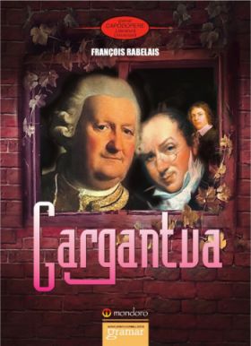 Gargantua - Francois Rabelais