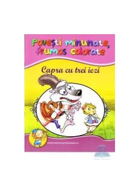 Capra cu trei iezi - Povesti minunate frumos colorate