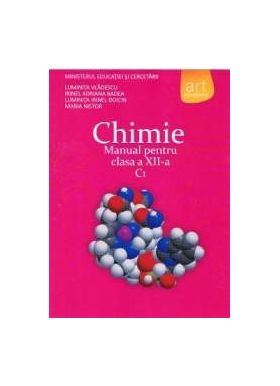 Chimie cls 12 C1 - Luminita Vladescu Irinel Adriana Badea