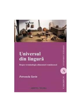Universul Din Lingura - Petronela Savin