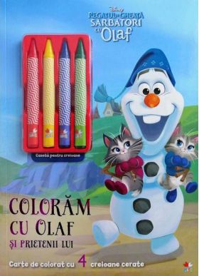 Disney. Regatul de gheata. Sarbatori cu Olaf. Coloram cu Olaf si prietenii lui | 