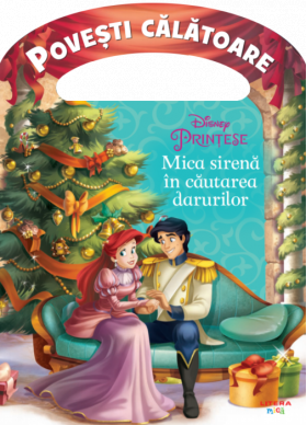 Disney. Printese. Mica sirena in cautarea darurilor | 