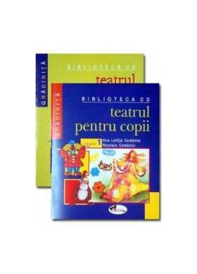 Teatrul pentru copii I+II - Ana Letitia Comanici Nicolaie Comanici