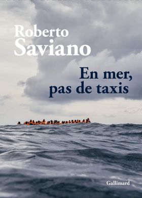 En mer, pas de taxis | Roberto Saviano