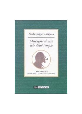 Mireasma dintre cele doua temple - Nicolae Grigore Marasanu