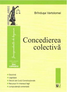 Concedierea colectiva | Brandusa Vartolomei