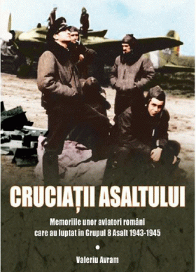 Cruciatii asaltului | Valeriu Avram