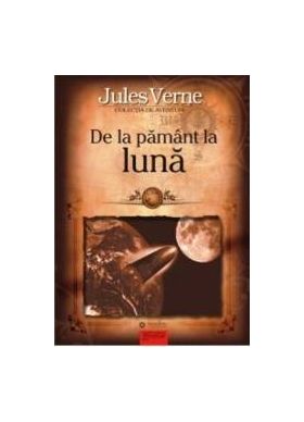 De la pamint la luna - Jules Verne