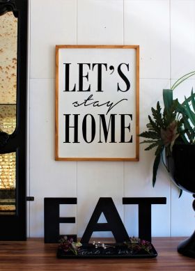 Decoratiune de perete, Let's Stay Home, 40x55x2.5 cm, Lemn , Maro / Alb / Negru