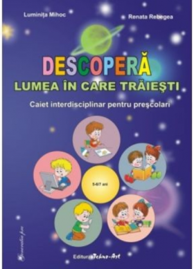 Descopera lumea in care traiesti | Luminita Mihoc