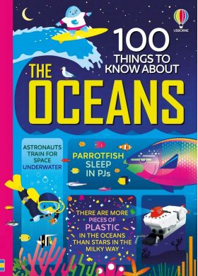 100 Things to Know About the Oceans | Jerome Martin, Lan Cook, Alice James