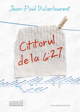 Cititorul de la 6:27 | Jean-Paul Didierlaurent