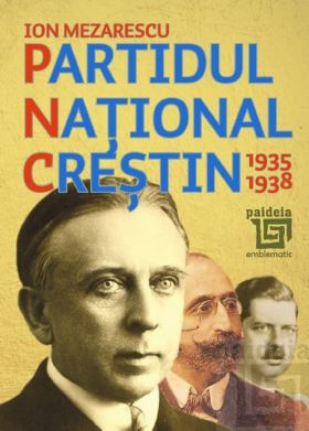 Partidul National Crestin | Ion Mezarescu