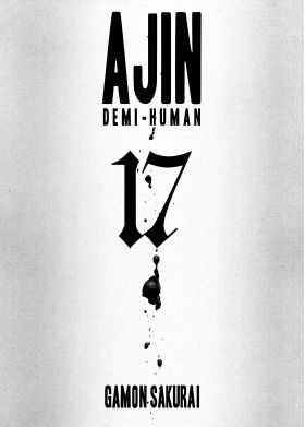 Ajin: Demi-Human - Volume 17 | Gamon Sakurai