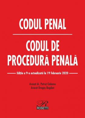 Codul penal. Codul de procedura penala | Petrut Ciobanu, Dragos Bogdan