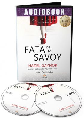 Fata de la Savoy | Hazel Gaynor