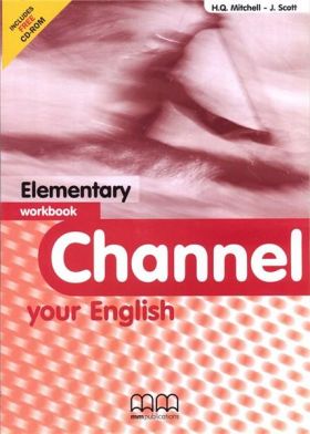 Channel Your English Elementary Workbook + CD | J. Scott, H.Q. Mitchell