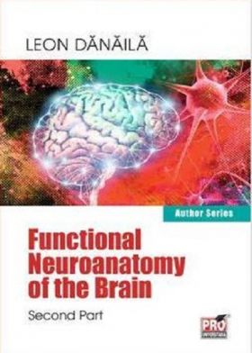 Functional neuroanatomy of the brain | Leon Danaila