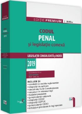 Codul penal si legislatie conexa (2019) | Dan Lupascu