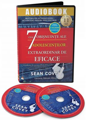 Cele 7 obisnuinte ale adolescentilor extraordinar de eficace | Sean Covey