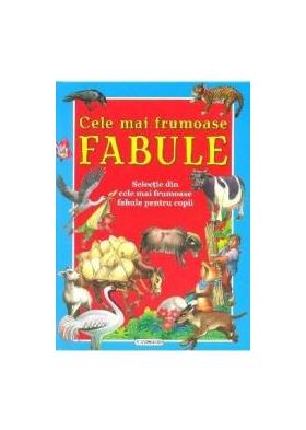 Cele mai frumoase... fabule