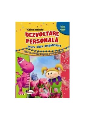 Dezvoltare personala. Clasa pregatitoare