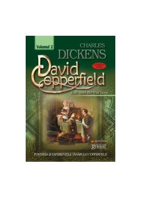 David Copperfield vol. 2 - Zorii unei zile mai bune