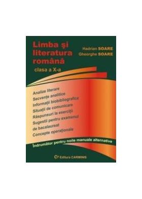 Limba si literatura romana cls 10 - Hadrian Soare Gheorghe Soare