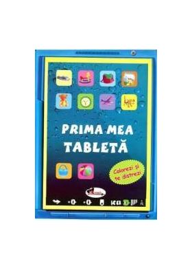 Prima mea tableta - Colorezi si te distrezi