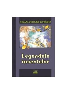 Legendele insectelor - Legende populare romanesti